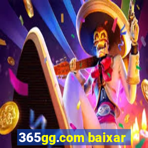 365gg.com baixar